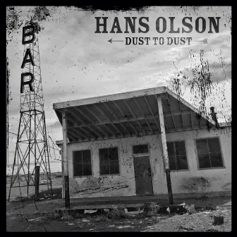 Dust to Dust by Hans Olson