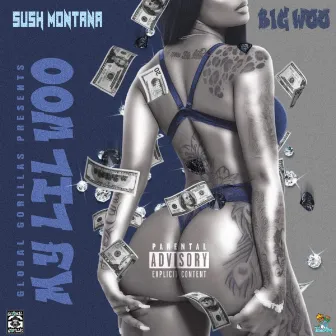 My Lil Woo by Sush Montana