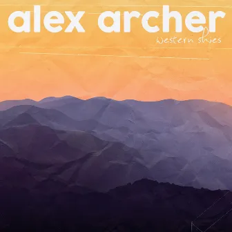 Western Skies by Alex Archer