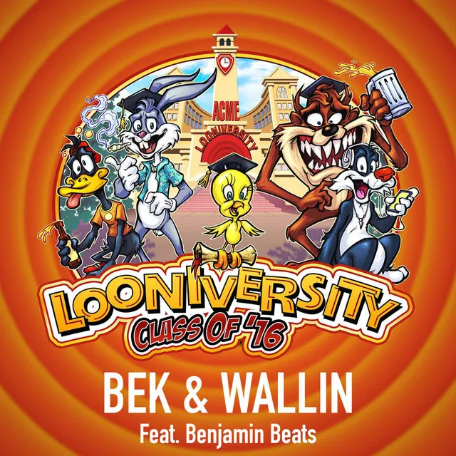 Looniversity 2016 (feat. Benjamin Beats)