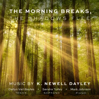 The Morning Breaks, the Shadows Flee by Sandra Turley