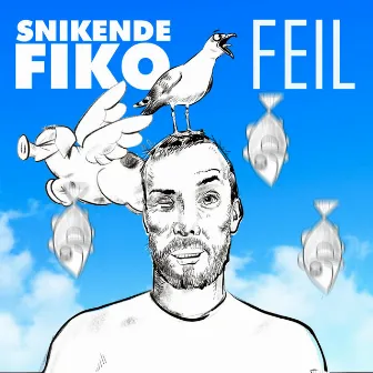 Feil by Snikende Fiko