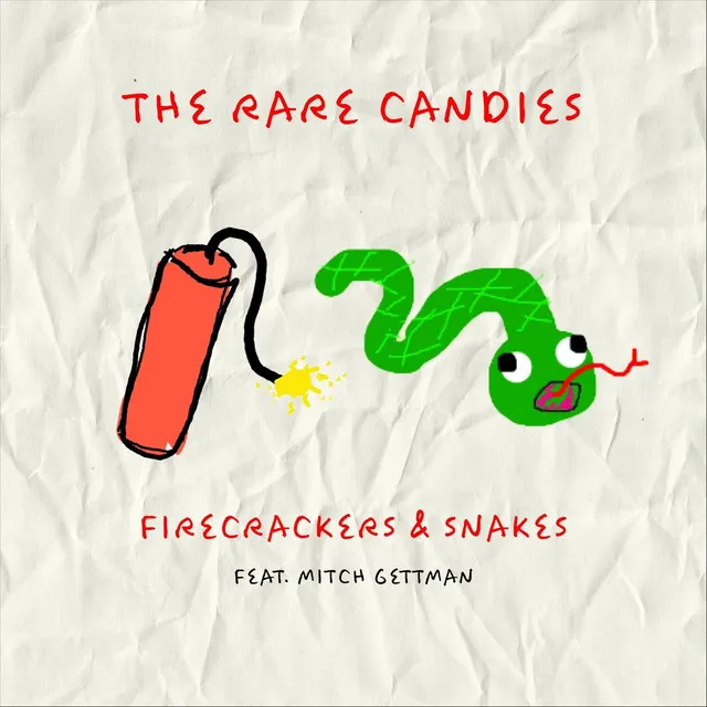 Firecrackers & Snakes