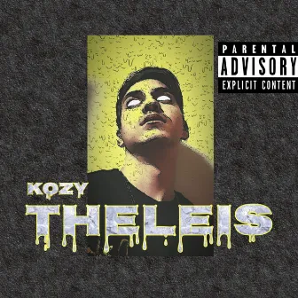 THELEIS by Kozy