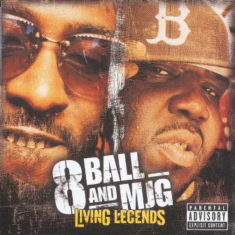 Living Legends by 8Ball & MJG