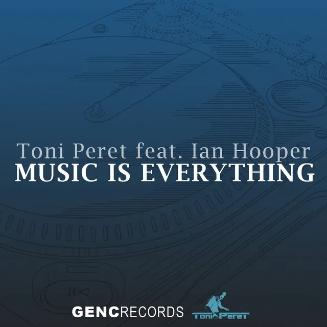 Music Is Everything