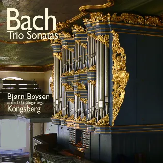 Bach Trio Sonatas by Bjørn Boysen