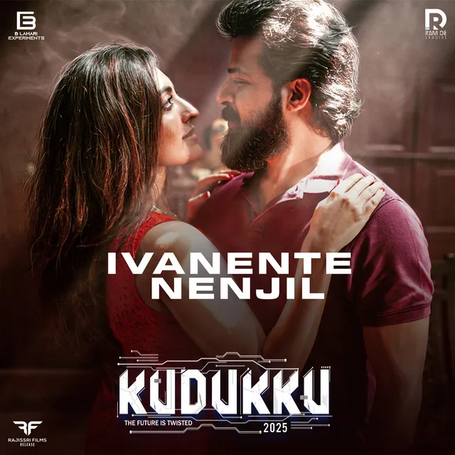 Ivanente Nenjil - From "Kudukku 2025"