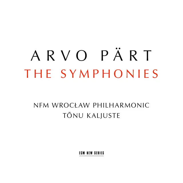 Arvo Pärt: The Symphonies