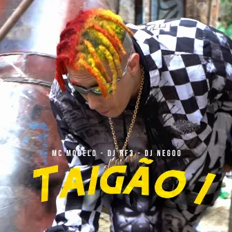 Taigão 1 by DJ Negoo