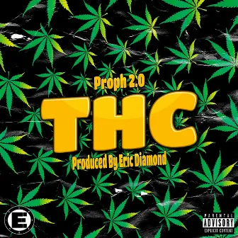 THC by Proph 2.0