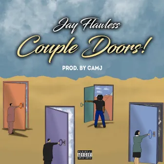 Couple Doors! by Jay Flawless