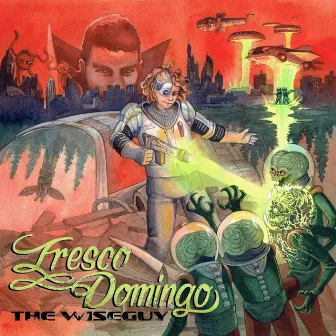 Fresco Domingo by The Wiseguy