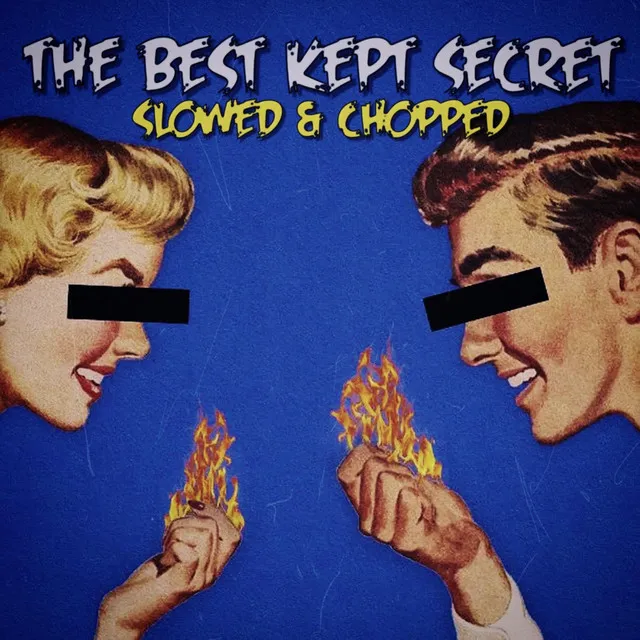 THE BEST KEPT SECRET (DJ ScrewFace Remix Slowed & Chopped)