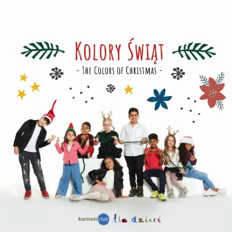 Kolory Świąt / The Colors of Christmas by Karimski Club