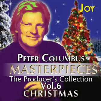 Masterpieces The Producer's Collection Peter Columbus Vol.6 Christmas by Joy