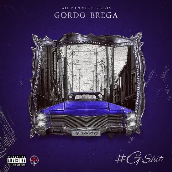 #Gshxt by Gordo Brega