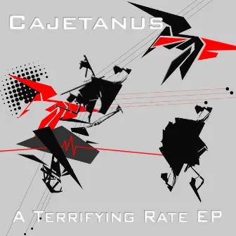 A Terrifying Rate Ep by Cajetanus