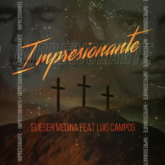 Impresionante by Elieser Medina