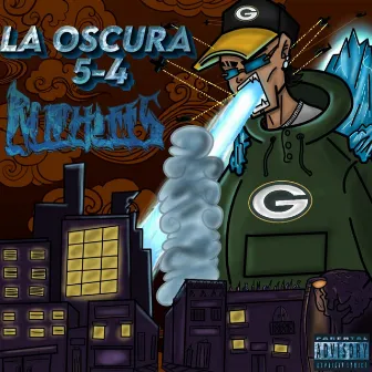 La Oscura 5-4 by Ruthlees Rap