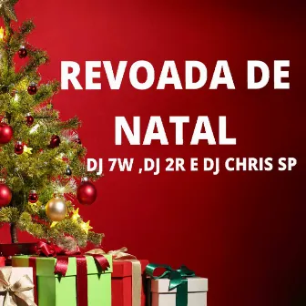 REVOADA DE NATAL by Dj 2r