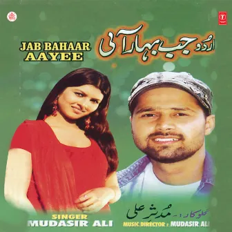 Jab Bahaar Aayee by Mudasir Ali