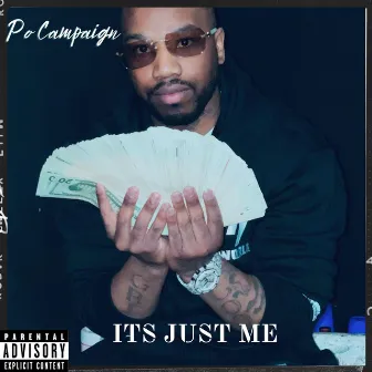 Its Just Me by Po Campaign