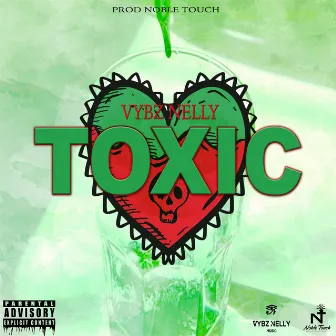 Toxic by Vybz Nelly