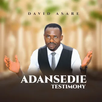 Adansedie by David Asare