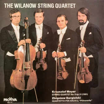 The Wilanow String Quartet by Wilanow String Quartet