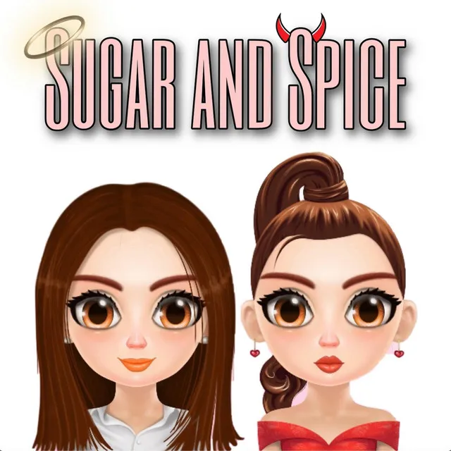 Sugar and Spice