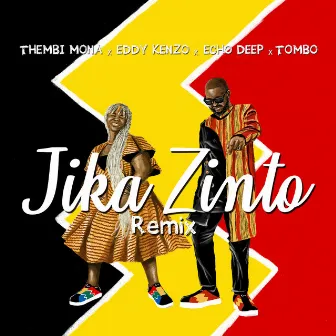 Jika Zinto (Remix) by Thembi Mona