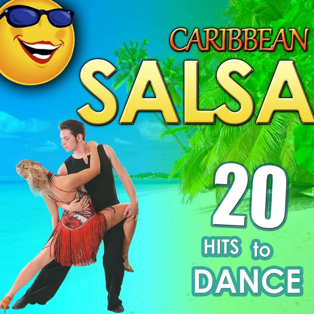 Caribbean Salsa. 20 Hit to Dance