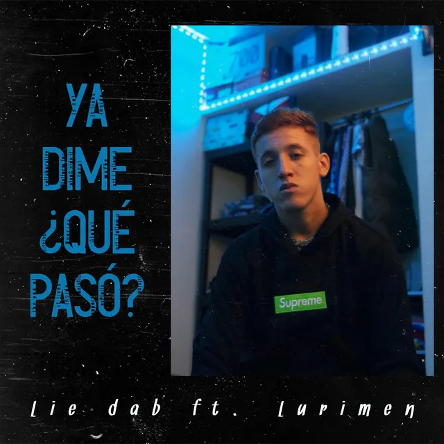 Ya Dime ¿Qué Pasó?