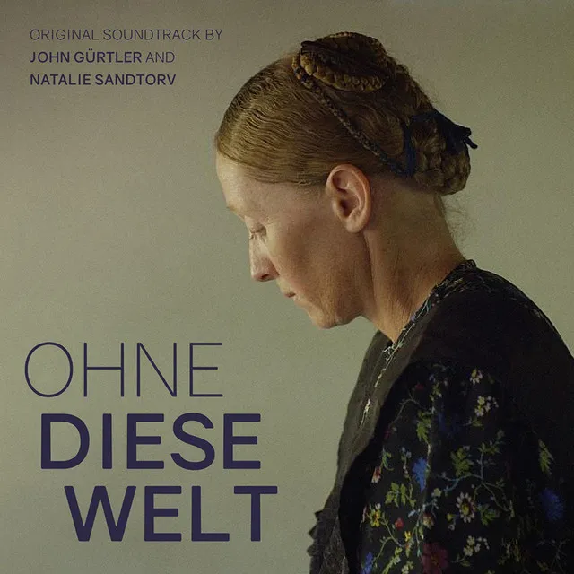 Ohne diese Welt (Original Motion Picture Soundtrack) [feat. Natalie Sandtorv]