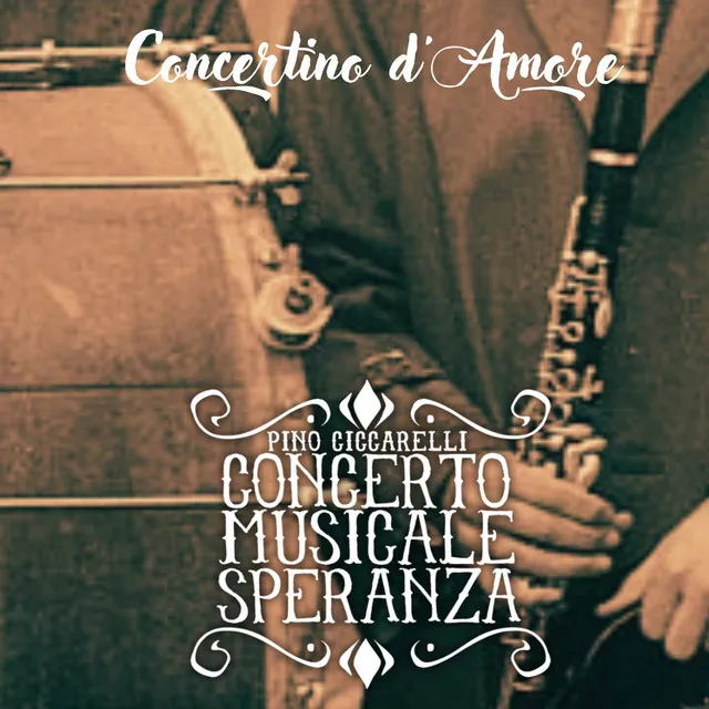 Concertino d'amore (Concerto Musicale Speranza)