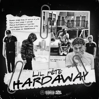 Hardaway by Lil Pete