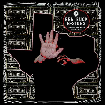 B-SIDES: Remixes and Flips, Vol. 1 by Ben Buck