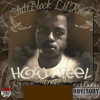 How I Feel by StateBlock Lil Rock