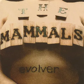 Evolver by The Mammals