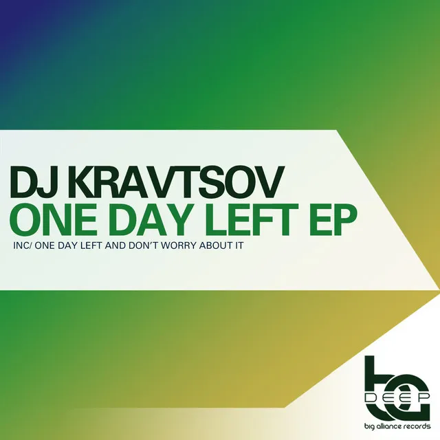 One Day Left - Original Mix