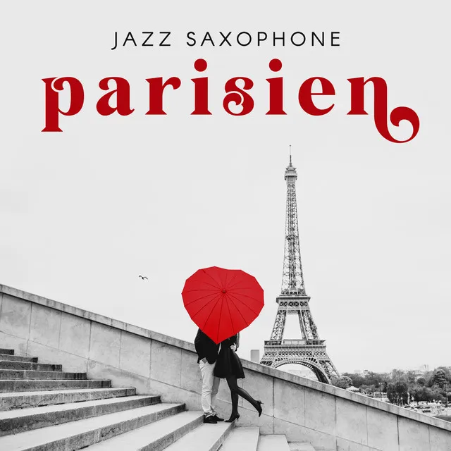 Jazz saxophone parisien: Musique de playlist d'ambiance romantique