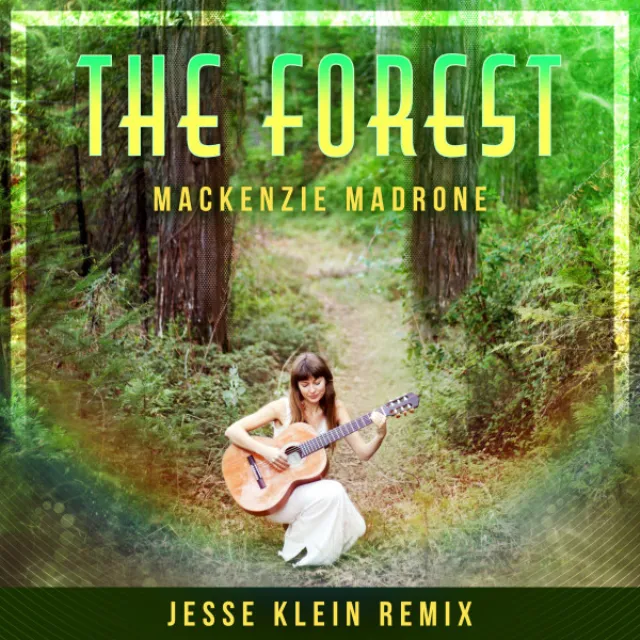 The Forest - Jesse Klein Remix