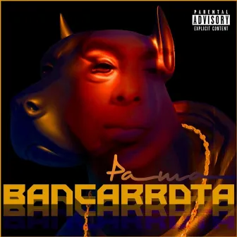 Bancarrota by Pama