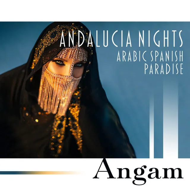 Andalucia Nights: Arabic Spanish Paradise, Calm Intense Feelings, Erotic Mood for Women, Seraglio & Sufis Rooms