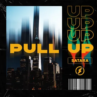 Pull Up by Satara