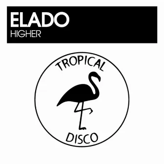 Higher by Elado