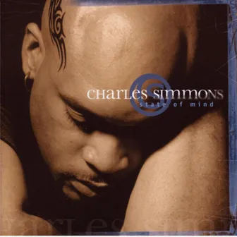 State Of Mind Vol. 1 by Charles Simmons