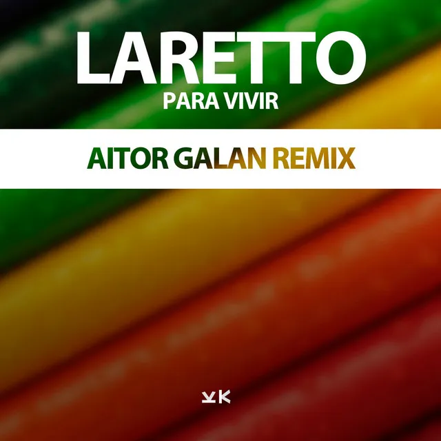 Para Vivir - Aitor Galan Remix