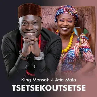 Tsètsèkoutsètsè by King Mensah